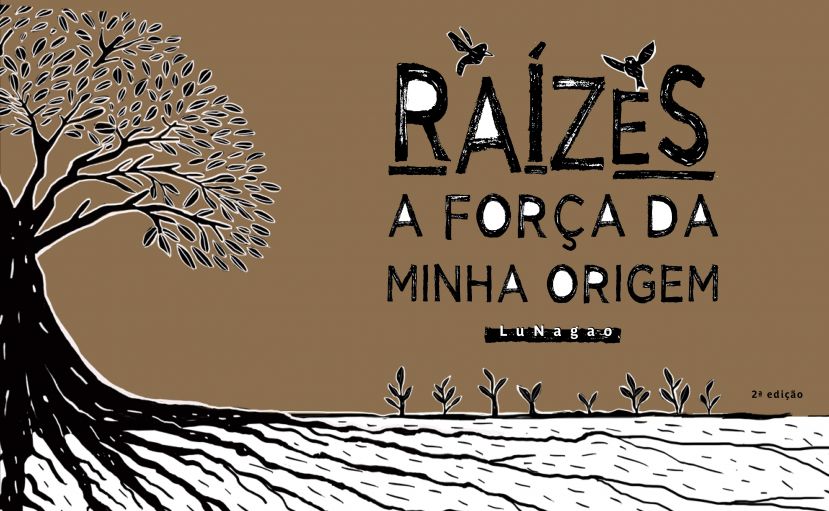Raízes - A Força da Minha Origem